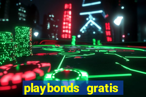 playbonds gratis jogar bingo silverball